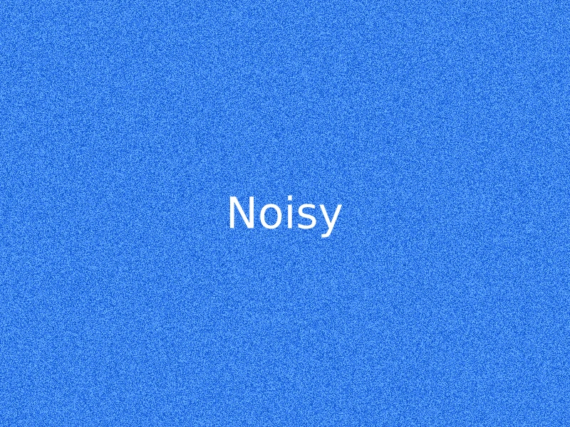 Example: noise